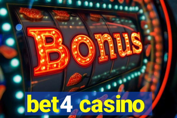 bet4 casino